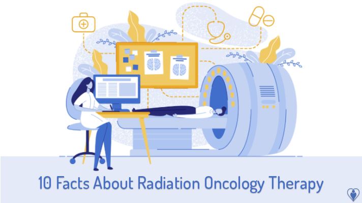 10 Facts About Radiation Oncology