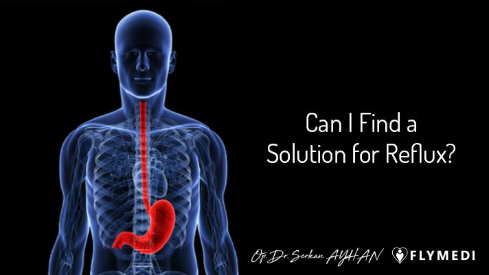 Can I Find a Solution for Reflux?