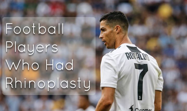 Football Players Who Had Rhinoplasty