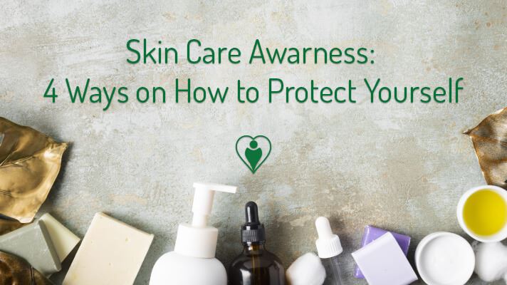 Cover image for Skin Care Awarness: 4 Ways on How to Protect Yourself